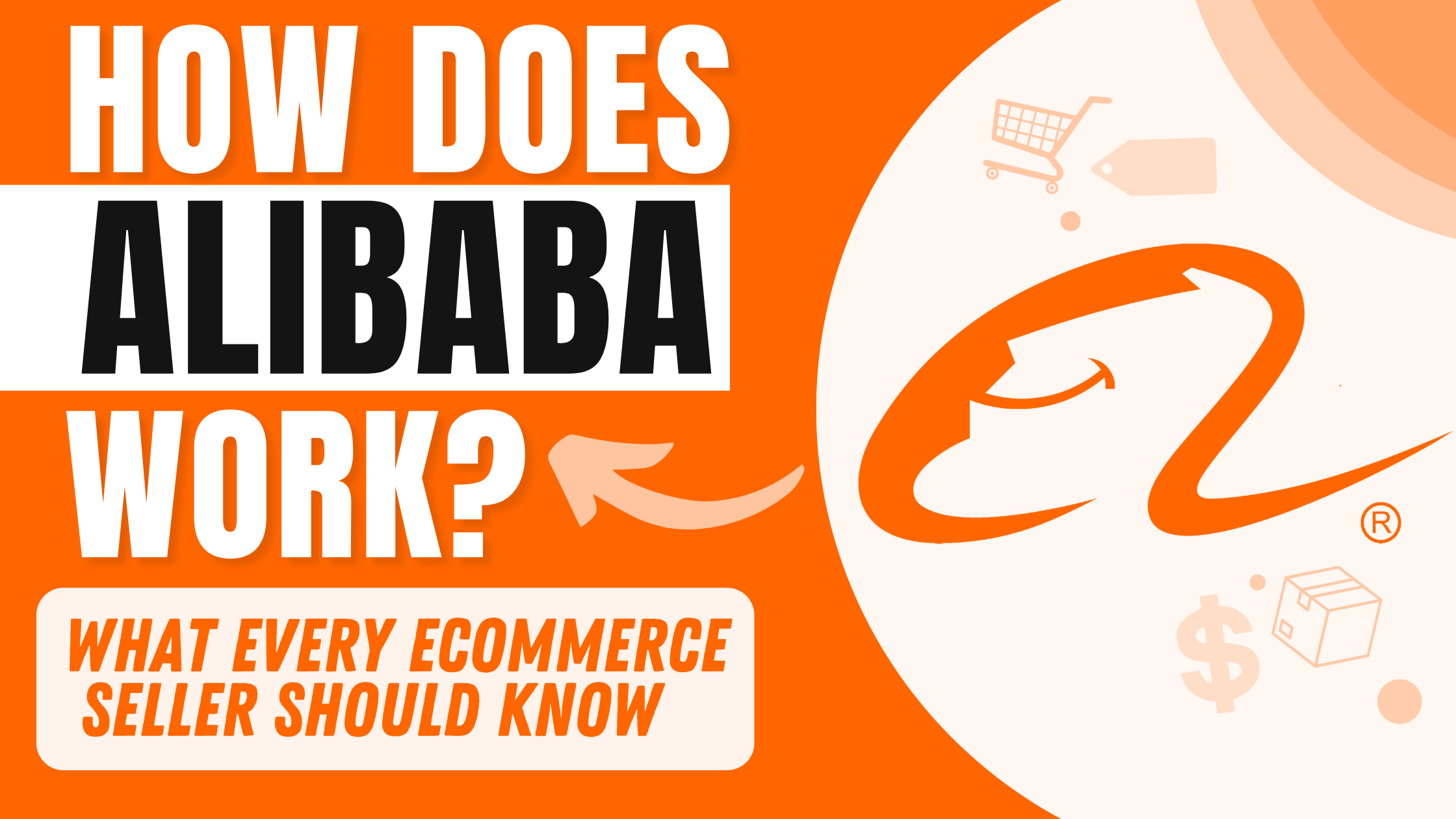 How Does Alibaba Work: What Every ECommerce Seller Should Know - How To ...